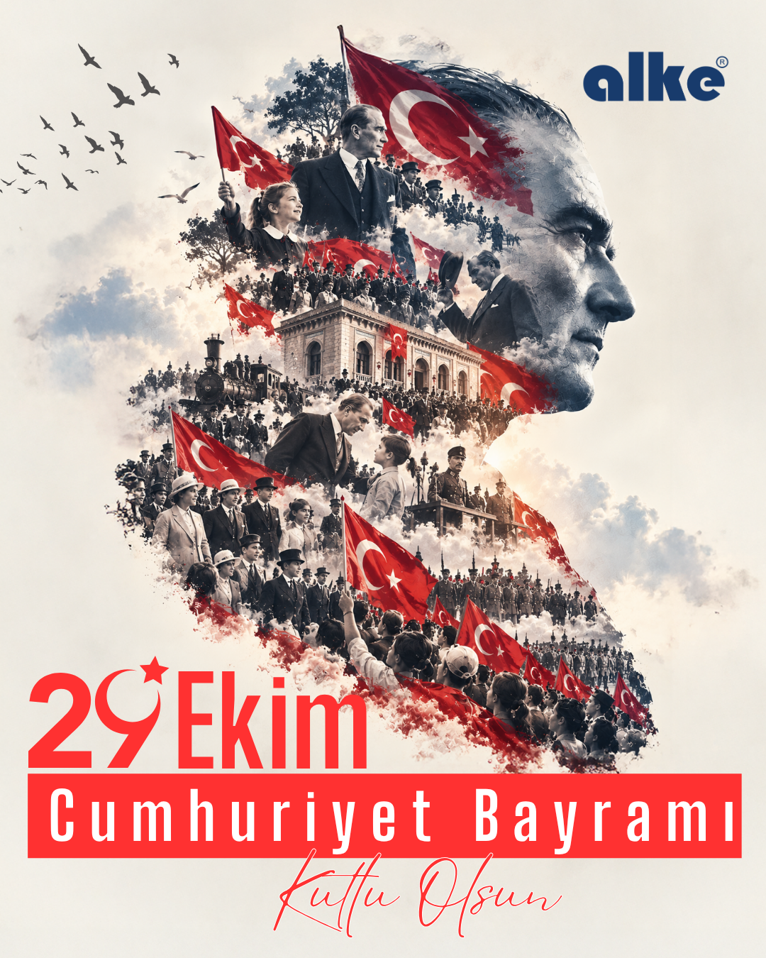 29 Ekim Cumhuriyet Bayramı Kutlu Olsun — Alke